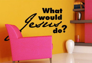 what_would_jesus__wall_decal_header